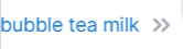 Bubble tea milk