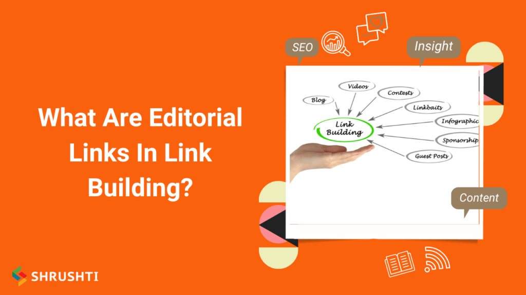 Editorial Links In Link Building 1 1024x576 1