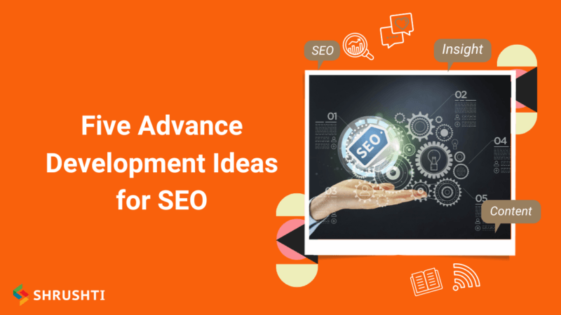 Five Advance Development Ideas for SEO 2 800x450 1