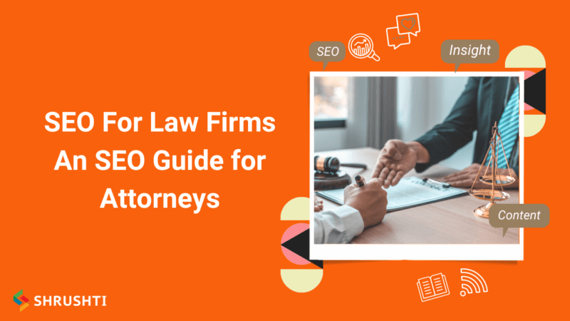 SEO For Law Firms An SEO Guide for Attorneys 1 800x450 1