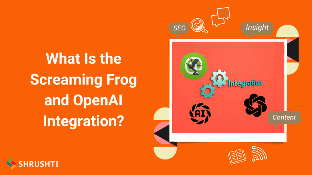 Screaming Frog and OpenAI Integration 1024x576 1